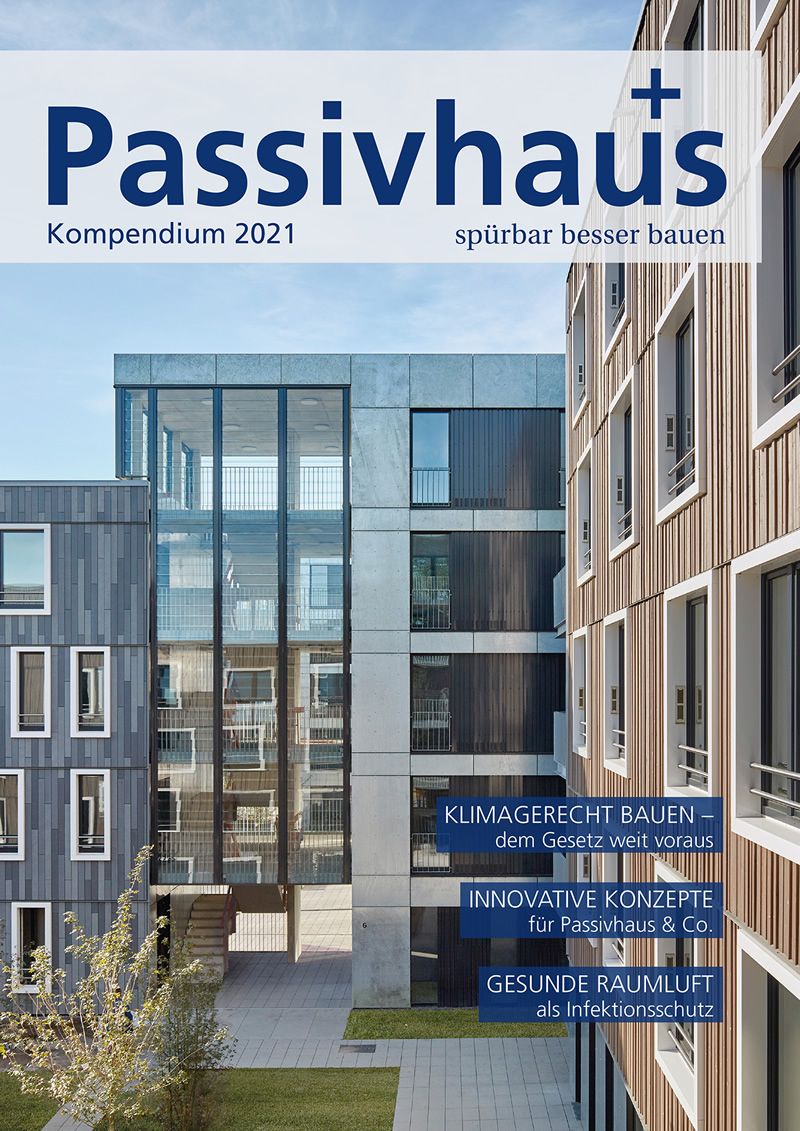 Passivhaus Kompendium 2021 erschienen